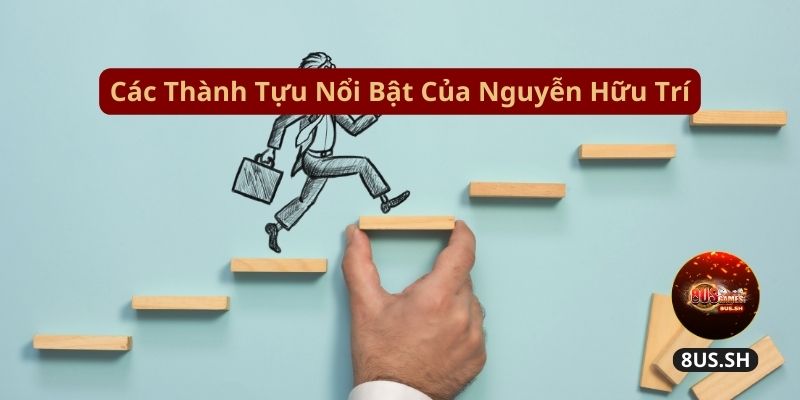nguyen-huu-tri-tro-thanh-nha-co-van-thuong-hieu-game-bai-8us NguyenHuuTri8US - Nguyễn Hữu Trí Trở Thành Nhà Cố Vấn Thương Hiệu Game Bài 8US