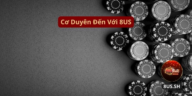 Co duyen den voi 8us co duyen den voi 8us | Tác Giả 8US