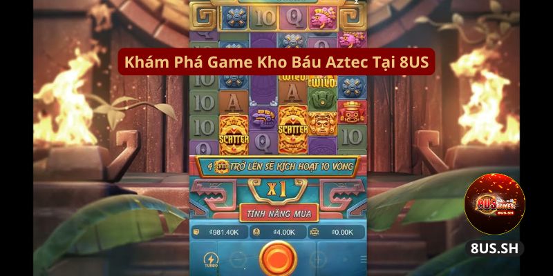 kham pha game kho bau aztec tai 8us