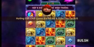 huong dan choi game bai no hu 4 than thu tai 8us
