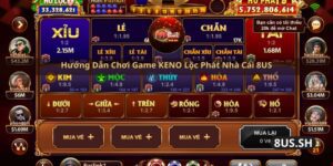 huong dan choi game keno loc phat nha cai 8us