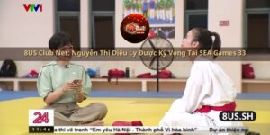 8us club net nguyen thi dieu ly duoc ky vong tai sea games 33