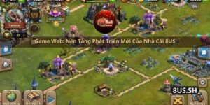 game web nen tang phat trien moi cua nha cai 8us